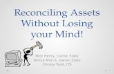 Reconciling Assets Without Losing your Mind!