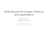 Rank Bounds for Design Matrices and Applications