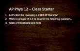AP Phys 12 – Class Starter