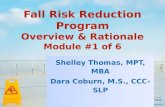 Fall Risk Reduction Program Overview & Rationale Module # 1  of 6