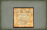 Why the Constitution?  At the end of this slide show be ready to discuss why the Constitution.
