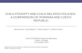 Child poverty and child related policies:  A  comparison of  Romania and  Czech Republic