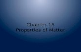 Chapter 15 Properties of Matter