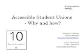 Accessible  Student Unions  -  Why  and  how ? Katarina Hylander Project Manager