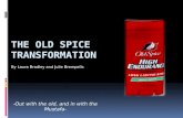 The Old spice Transformation