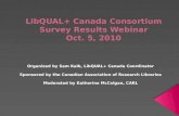 LibQUAL + Canada  Consortium Survey Results Webinar Oct . 5,  2010