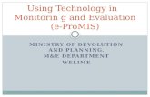 Using Technology in   Monitorin g and Evaluation (e-ProMIS)