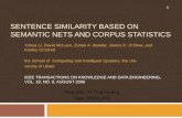 Sentence Similarity Based on Semantic Nets and Corpus Statistics