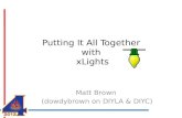 Putting  It  All Together  with  xLights