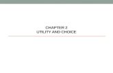 Chapter 2  Utility and Choice