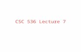 CSC  536 Lecture  7