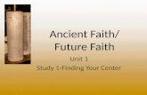 Ancient Faith/ Future Faith