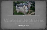 Château de Brissac The Tallest Castle in France