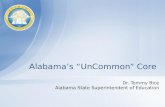 Alabama’s “ UnCommon ” Core