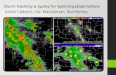 Storm tracking & typing for lightning observations