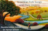 American Folk Songs and Their History