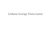 Cellular Energy Trivia Game
