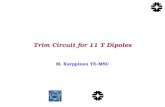 Trim Circuit for 11 T Dipoles