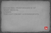 ECONOMIC PERFORMANCE OF  WEST BENGAL  UNDER  THE  LEFT  FRONT  GOVERNMENTS