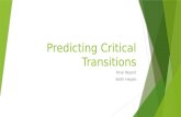 Predicting Critical  Transitions