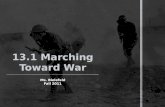 13.1 Marching Toward War