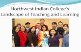 Northwest Indian College’s  Landscape of Teaching and Learning