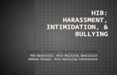 HIB: Harassment, Intimidation, & Bullying