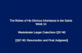 The Riches of His Glorious Inheritance in the Saints Week 14