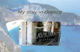 My stay in Greece