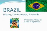 BRAZIL History, Government, & People