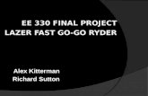 EE 330 Final Project Lazer Fast  Go-Go  Ryder