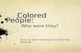 Colored People:  Who were they?