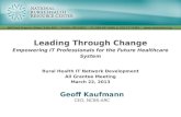 Leading Through Change Empowering IT Professionals for the Future Healthcare System
