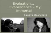 Evaluation      Evanescence â€“ My Immortal