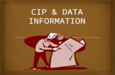 CIP & DATA INFORMATION