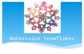 Watercolor Snowflakes