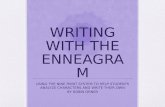 WRITING WITH THE ENNEAGRAM