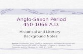 Anglo-Saxon Period 450-1066 A.D.