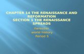 Chapter 14 The renaissance and reformation Section 1 The Renaissance spreads