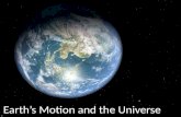 Earth’s  Motion and the Universe