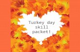 Turkey day skill packet!