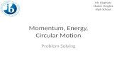Momentum, Energy, Circular Motion
