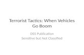 Terrorist Tactics: When Vehicles Go Boom