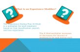 What is an Experience Modifier?