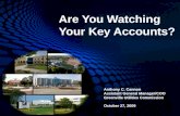 Are You Watching  Your Key Accounts?