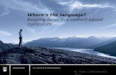 Where’s the language?  Keeping  focus in a content-based curriculum