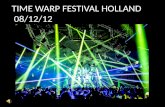 TIME WARP FESTIVAL HOLLAND     08/12/12