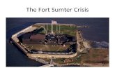 The Fort Sumter Crisis
