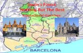 Spain’s Finest: Nothing But The Best
