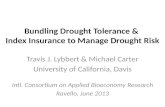 Bundling Drought Tolerance &  Index Insurance to Manage Drought Risk